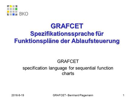 GRAFCET Spezifikationssprache für Funktionspläne der Ablaufsteuerung