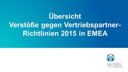Übersicht Verstöße gegen Vertriebspartner- Richtlinien 2015 in EMEA.