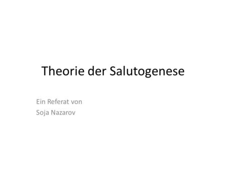 Theorie der Salutogenese 