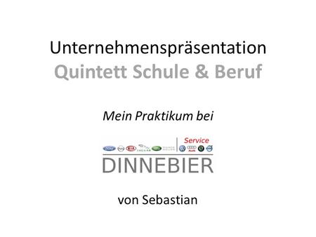 Unternehmenspräsentation Quintett Schule & Beruf