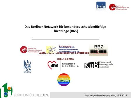 Das Berliner Netzwerk für besonders schutzbedürftige Flüchtlinge (BNS)