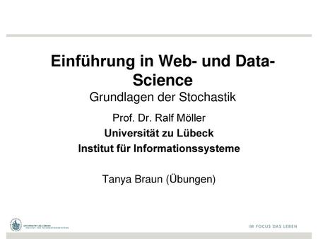 Einführung in Web- und Data-Science Grundlagen der Stochastik
