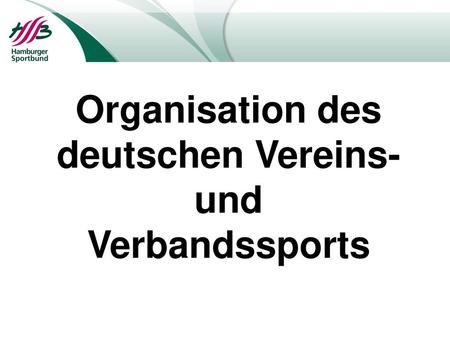 Organisation des deutschen Vereins- und Verbandssports