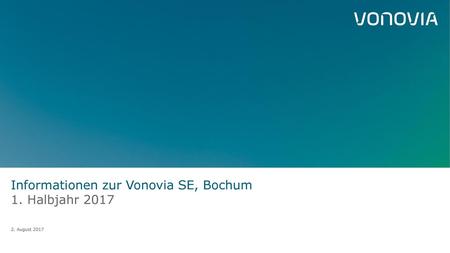 Informationen zur Vonovia SE, Bochum 1. Halbjahr 2017