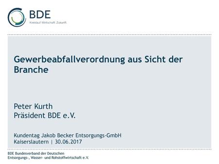 Gewerbeabfallverordnung aus Sicht der Branche