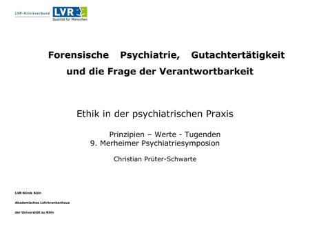 Ethik in der psychiatrischen Praxis