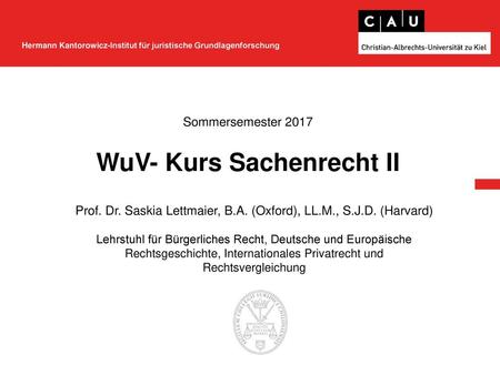 Sommersemester 2017 WuV- Kurs Sachenrecht II