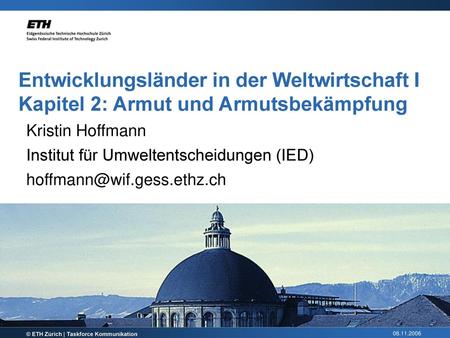 Kristin Hoffmann Institut für Umweltentscheidungen (IED) 
