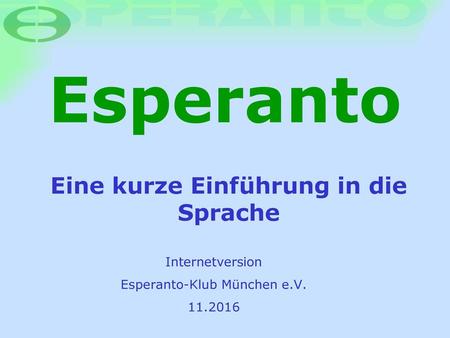 Eine kurze Einführung in die Sprache