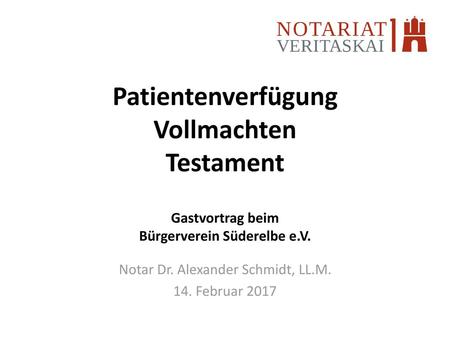 Notar Dr. Alexander Schmidt, LL.M. 14. Februar 2017