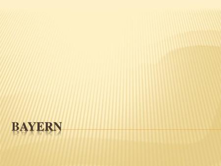 Bayern.