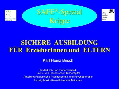 SICHERE AUSBILDUNG FÜR ErzieherInnen und ELTERN