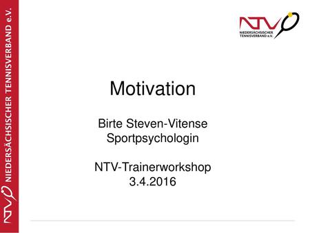 Motivation Birte Steven-Vitense Sportpsychologin