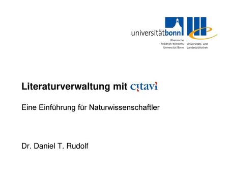 Vorwort Der folgende Kurs baut auf dem Skript zum Kurs Literaturverwaltung mit Citavi – Basiskurs der Universitätsbibliothek der Technischen Universität.