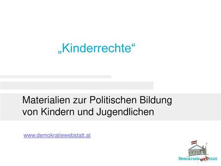 Materialien zur Politischen Bildung von Kindern und Jugendlichen