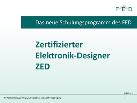 Zertifizierter Elektronik-Designer ZED