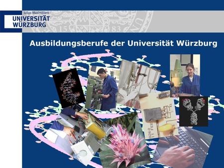 Ausbildungsberufe der Universität Würzburg