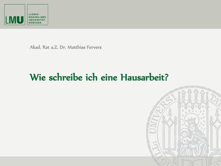Wie schreibe ich eine Hausarbeit?