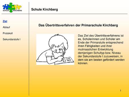 Das Übertrittsverfahren der Primarschule Kirchberg