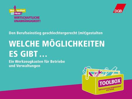 Den Berufseinstieg geschlechtergerecht (mit)gestalten