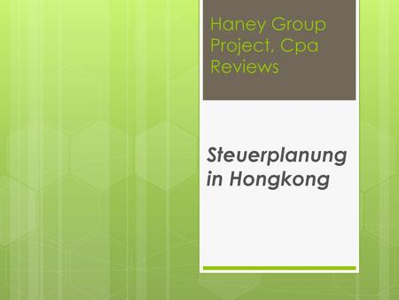 Haney Group Project, Cpa Reviews