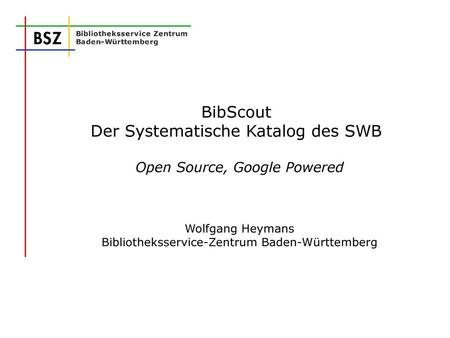 BibScout Der Systematische Katalog des SWB