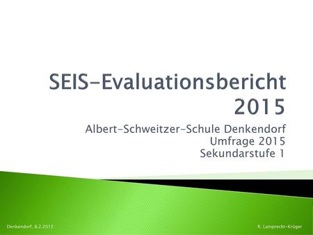 SEIS-Evaluationsbericht 2015