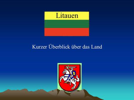 Litauen Kurzer Überblick über das Land. Das Land ● Fläche: 65.300 km² und damit größer als die Niederlande oder Dänemark und etwas kleiner als Irland.