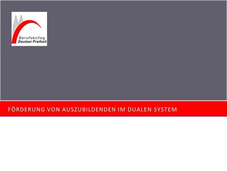Förderung von Auszubildenden im dualen system