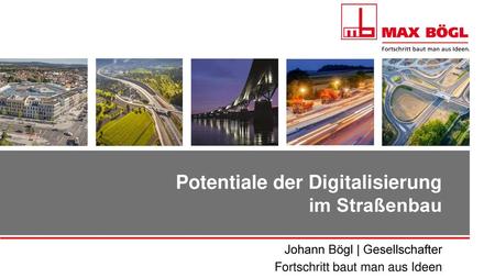 Potentiale der Digitalisierung im Straßenbau