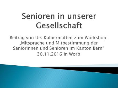 Senioren in unserer Gesellschaft