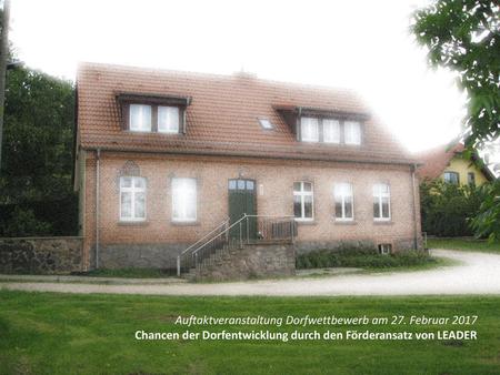 Auftaktveranstaltung Dorfwettbewerb am 27. Februar 2017
