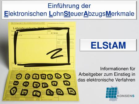 Einführung der Elektronischen LohnSteuerAbzugsMerkmale