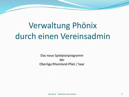 Verwaltung Phönix durch einen Vereinsadmin