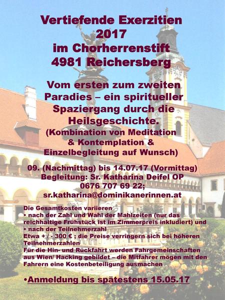 Vertiefende Exerzitien 2017 im Chorherrenstift 4981 Reichersberg