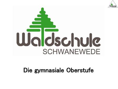 Die gymnasiale Oberstufe