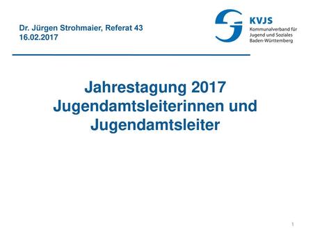 Jahrestagung 2017 Jugendamtsleiterinnen und Jugendamtsleiter