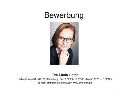 Bewerbung ﻿Eva-Maria Horch