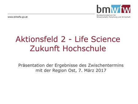 Aktionsfeld 2 - Life Science Zukunft Hochschule