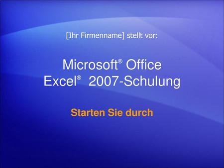 Microsoft® Office Excel® 2007-Schulung