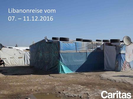 Libanonreise vom 6. bis 15. Juni 2016 Libanonreise vom