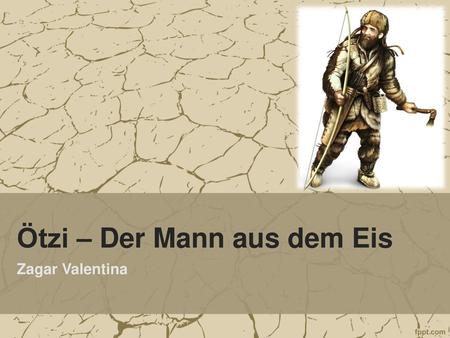 Ötzi – Der Mann aus dem Eis