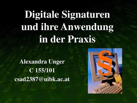 Digitale Signaturen und ihre Anwendung in der Praxis