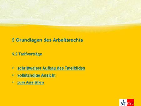 5 Grundlagen des Arbeitsrechts