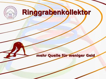 mehr Quelle für weniger Geld