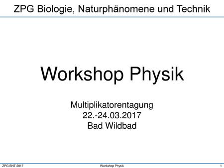 ZPG Biologie, Naturphänomene und Technik