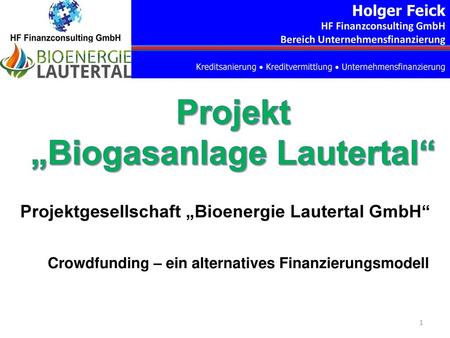Projekt „Biogasanlage Lautertal“