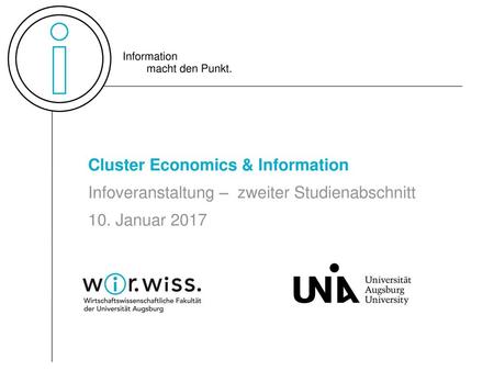 Cluster Economics & Information