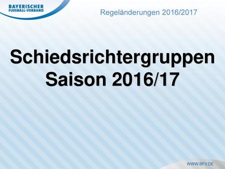 Schiedsrichtergruppen Saison 2016/17