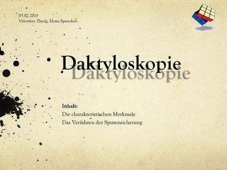 Daktyloskopie Inhalt: Die charakteristischen Merkmale